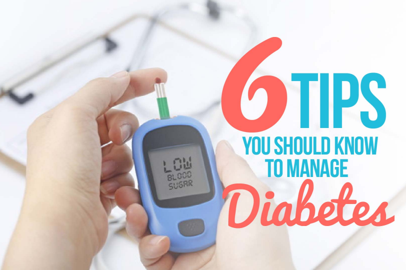 6 Essential Tips You Should Know To Manage Diabetes